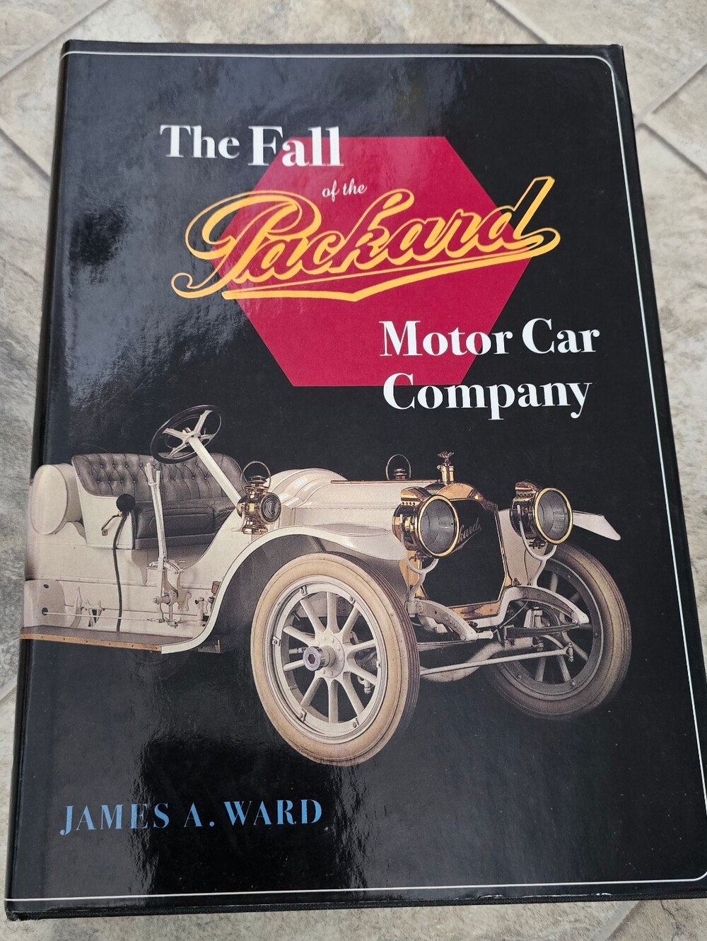 The Fall Of The Packard Motor Company By James A Ward